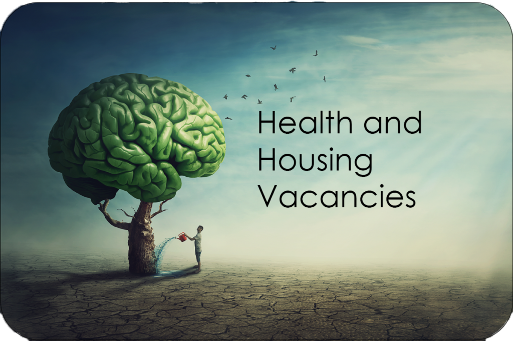 Health and Housing Vacancies